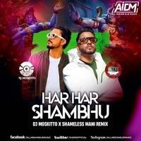 Har Har Shambhu Remix Mp3 Song - Dj Moskitto